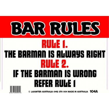 Fun Sign 104a - Bar Rules