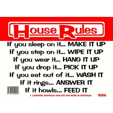 Fun Sign 108a - House rules