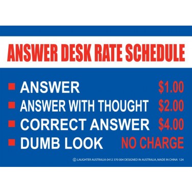 Fun Sign 124a - Answer Desk Rate Schedule