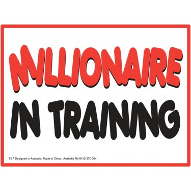 Fridge Magnet 787 - Millionaire in training