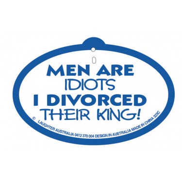 Hang Up 323c Men are idiots I divorced their king