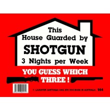 Fun Sign 144 - Shotgun