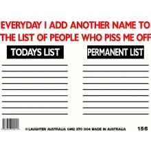Fun Sign 156 - People Who Piss me Off