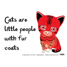 Fun Sign F158A - Cats are little people with fur coats