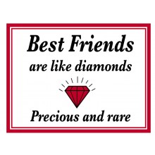 Fridge Magnet 716 -  Best friends are like diamonds